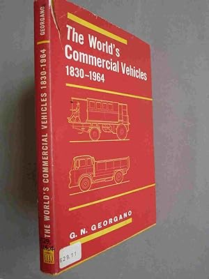 The World's Commercial Vehicles 1830 - 1964