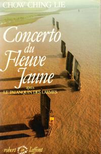 Concerto Du Fleuve Jaune