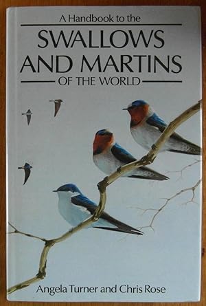 Swallows and Martins of the World : Handbook