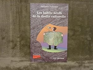 Les Habits Neufs de la Droite Culturelle Les Néo-Conservateurs et la Nostalgie de la Culture D'An...