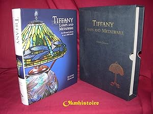 Tiffany Lamps And Metalware: An Illustrated to over 2000 Models - DUNCAN ( Alastair )
