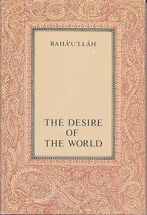 Desire of the World, The - Materials for the Contemplation of God and His Manifestation for This ...
