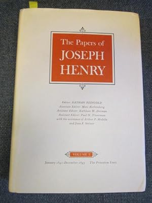 The Papers of Joseph Henry, Vol. 5 - January 1841 - December 1843; The Princeton Years