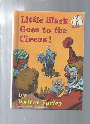 LITTLE BLACK Goes to the Circus!