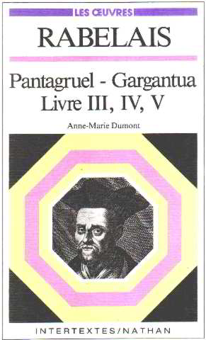 Rabelais "pantagruel-gargantua" livre III IV V : themes et textes