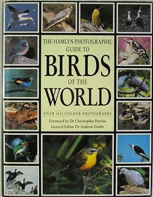 The Hamlyn Photographic Guide to Birds of the World