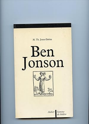 BEN JONSON. Nouvelle édition revue et augmentée