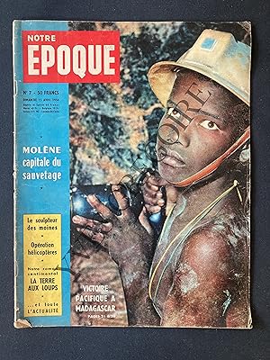 NOTRE EPOQUE-N°7-15 AVRIL 1956