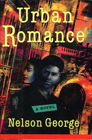 URBAN ROMANCE. A Novel of New York in the 80s.