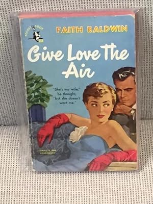 Give Love the Air