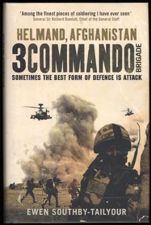 3 Commando Brigade; Helmand, Afghanistan