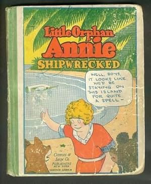 LITTLE ORPHAN ANNIE SHIPWRECKED # 6 . ( Platinum Age Comic Comics ). 1931;