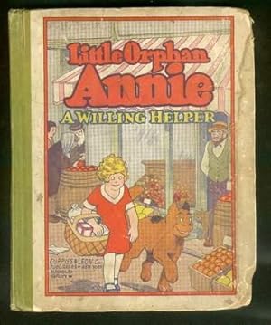 LITTLE ORPHAN ANNIE A WILLING HELPER # 7 . ( Platinum Age Comic Comics ). 1932;