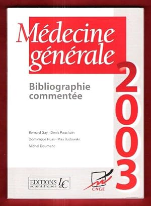 Médecine Générale 2003 ; Bibliographie Commentée