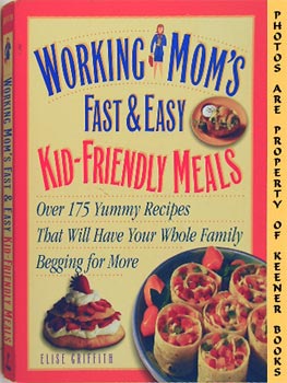 Working Mom's Fast And Easy Kid-Friendly Meals