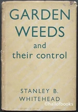 Garden Weeds and their control