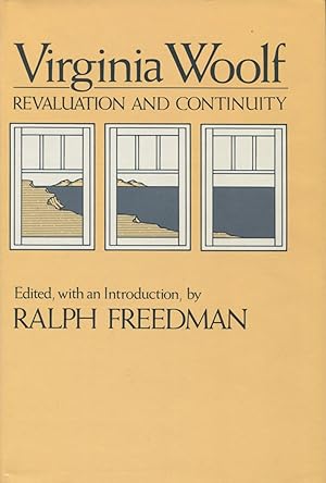 Virginia Woolf: Revaluation And Continuity, A Collection of Essays