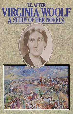 Virginia Woolf: A Study of Her Novels (Gotham Library)