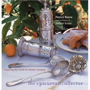 The Epicurean Collector. Exploring the World of Culinary Antiques