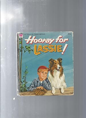 HOORAY for LASSIE!