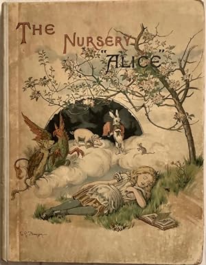 The Nursery "Alice" containing Twenty Coloured Enlargements from Tenniel's Illustrations to "Alic...