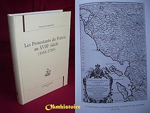 Les protestants du Poitou au XVIIIe siècle ( 1681 - 1789 )