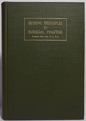 Guiding Principles in Surgical Practice