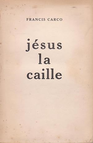Jésus la Caille