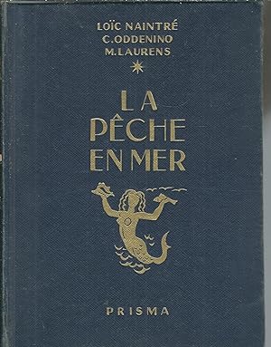 LA PECHE EN MER PETITE ENCYCLOPEDIE PRISMA DE LA PECHE - DESSINS DE L. CAILLAUD