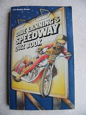 Dave Lanning's Speedway Quiz Book