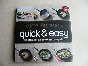 Frame By Frame. Quick & Easy. Cookbook That Shows You Every Step.