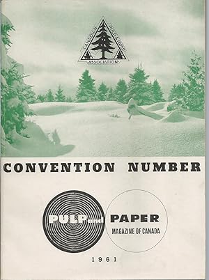 Pulp And Paper Magazine Of Canada 1961 Convention Number