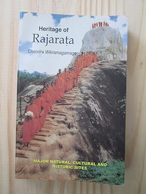 Heritage of Rajarata : Major Natural, Cultural and Historic Sites