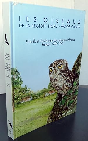 Les oiseaux de la région du Nord - Pas-de-Calais Effectifs et distribution des espèces nicheuses ...
