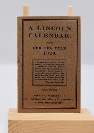 LINCOLN CALENDAR FOR THE YEAR 1920: Illustrated; [Monthly calendar]