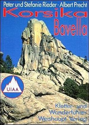 Bavella ( Korsika) : Ein Führer für Täler und Berge