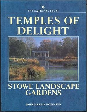 TEMPLES OF DELIGHT: Stowe Landscape Gardens