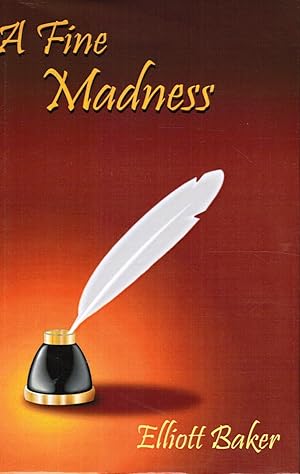 A Fine Madness (Signed)