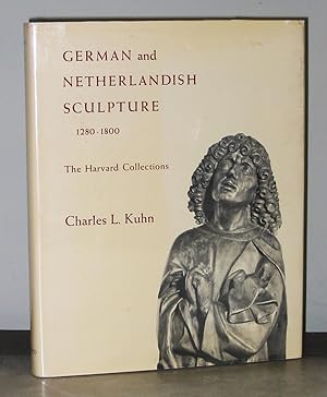 German and Netherlandish Sculpture 1280 - 1800: The Harvard Collection