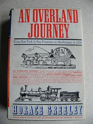 An Overland Journey. From New York to San Francisco Summer of 1859