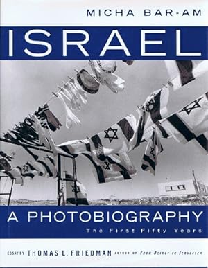 Israel: A Photobiography The First Fifty Years