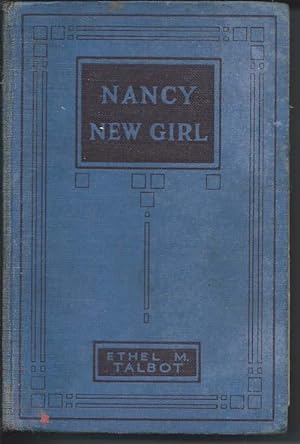 NANCY, NEW GIRL: And the Girl Who Was Different