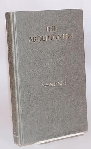 The abolitionists: the family and marriage under attack