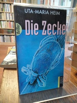 Die Zecke.