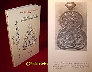 Recherches sur les superstitions en Chine -------- Tome 4 - Pratiques divinatoires; rappel de l'â...