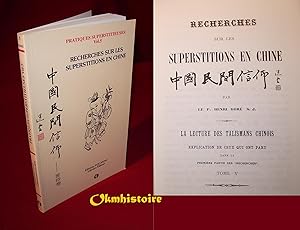 Recherches sur les superstitions en Chine -------- Tome 5 - Étude spéciale des talismans.