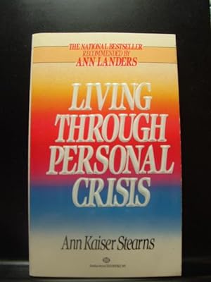 LIVING THROUGH PERSONAL CRISIS