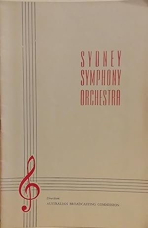 Program: The Australian Broadcasting Commission Presents the Sydney Symphony Orchestra: Guest Con...