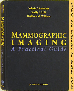 Mammographic Imaging : A Practical Guide