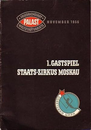 1. Gastspiel Staats-Zirkus Moskau, November 1956 im Friedrichstadt Palast, Weltstadtvariete.